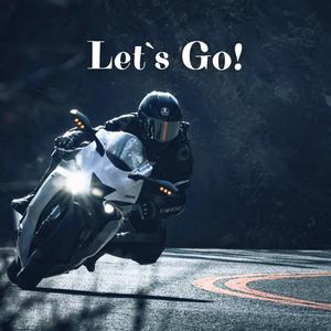 Let`s Go!