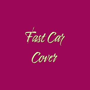 Fast Car (feat. Dylan Farrell) (Acoustic Version)