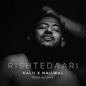 Rishtedaari (feat. Nailwal & UmaX)