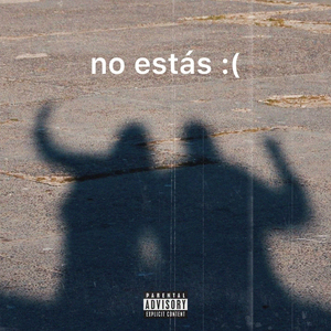 No estás