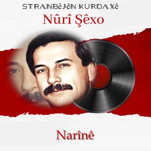 Narînê (feat. Nûrî Şêxo)