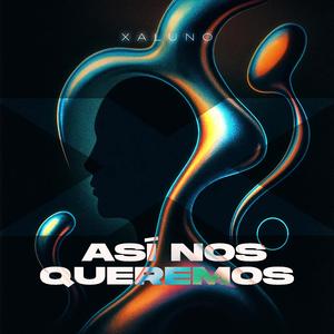 Así Nos Queremos