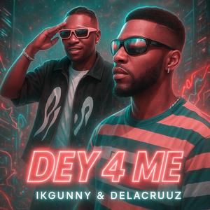 DEY 4 ME ( SLOWED )