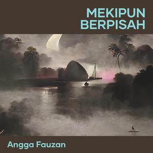 Mekipun Berpisah