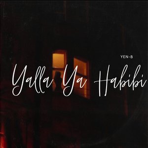 Yalla Ya Habibi