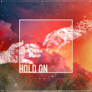 Hold On