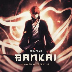 Bankai (Speed Up)