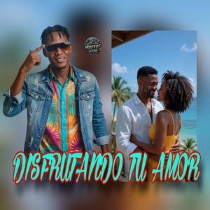 Disfrutando Tu Amor