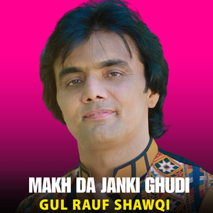 Makh Da Janki Ghudi