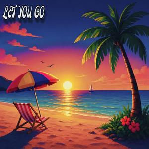 Let You Go