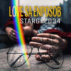 Love sa enposib-STARGKED34