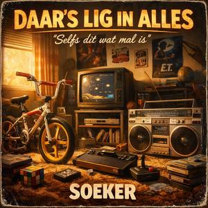 Daar is lig in alles (Selfs dit wat mal is)