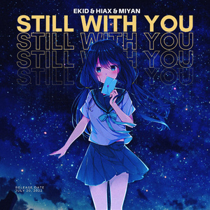 Still With You