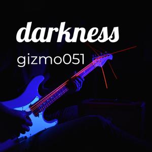 Darkness