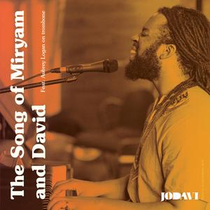 The Song of Miryam and David (feat. Aubrey Logan)