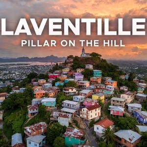 Laventille (Pillar on The Hill)