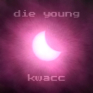 Die Young