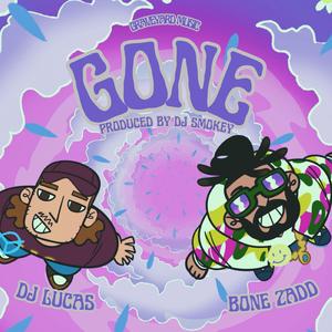 Gone (feat. DJ Lucas & DJ Smokey)