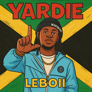 Yardie (Wagwan)