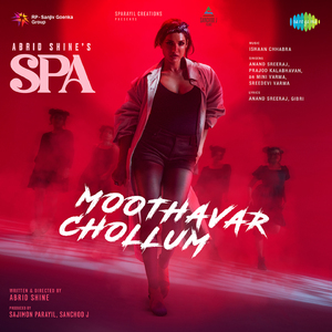 Moothavar Chollum (From "Spa")