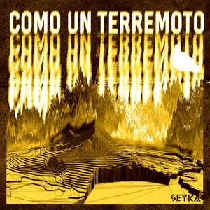 Como un terremoto
