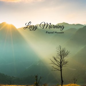 Lazy Morning