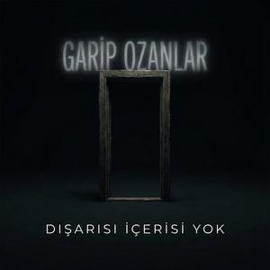 Dışarısı İçerisi Yok