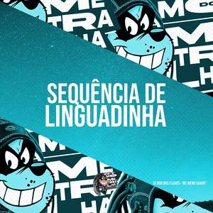 Sequência de Linguadinha