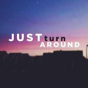 Turn and Move My Friend