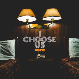 I Choose Us