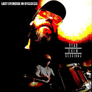 Last Exercise In Cynicism