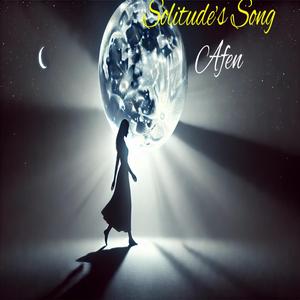 Solitude’s Song