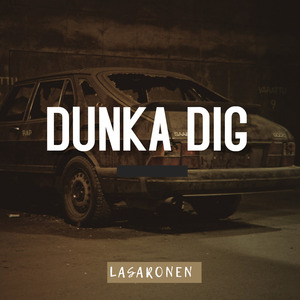 Dunka dig