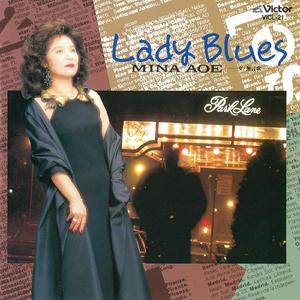 「組曲」レディ・ブルース －女・無言歌－：伊勢佐木町ブルース／雨のブルース／港が見える丘／白樺の小径／別れのブルース