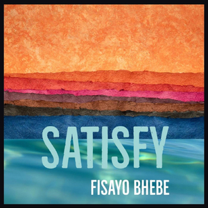 Satisfy
