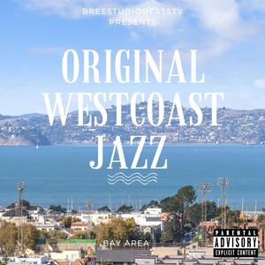 WestCoast (Official Audio) [Jazz Festivities]