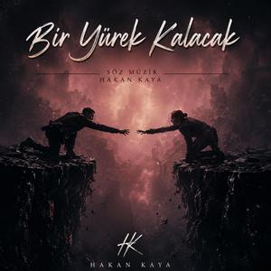 Bir Yürek Kalacak