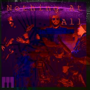 Nothing at All (feat. Andrew Lipke)