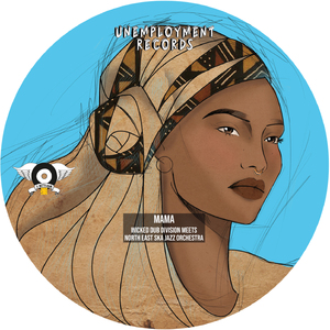 Dub Mama (feat. Michela Grena & North East Ska Jazz Orchestra)