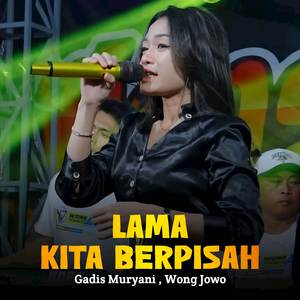 Lama Kita Berpisah
