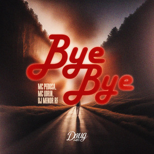 Bye Bye