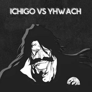 Ichigo vs Yhwach Theme (Bleach TYBW Cour 3) | Epic Version
