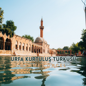 Urfa Kurtuluş Türküsü