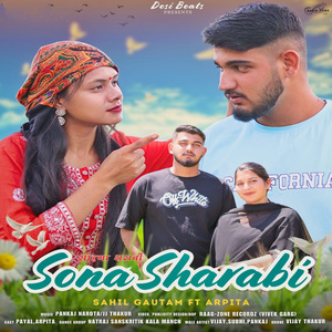 Sona Sharabi (feat. Arpita Gautam)