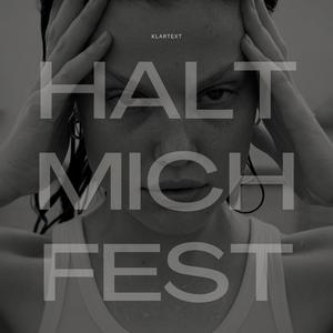 Halt mich fest
