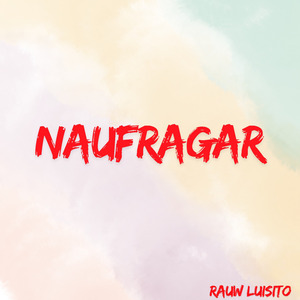 NAUFRAGAR