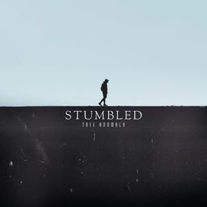 Stumbled (feat. Johnny Billionz)