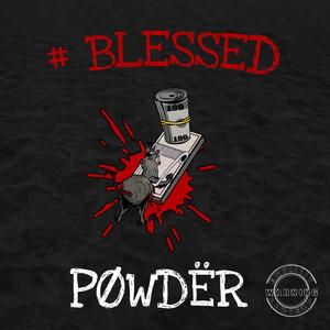 # BLESSED (feat. POWDER)