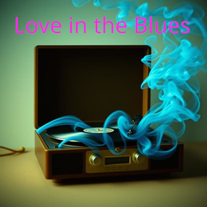Love in the Blues