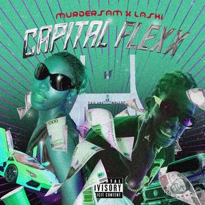 Capital Flexx (feat. Laski)